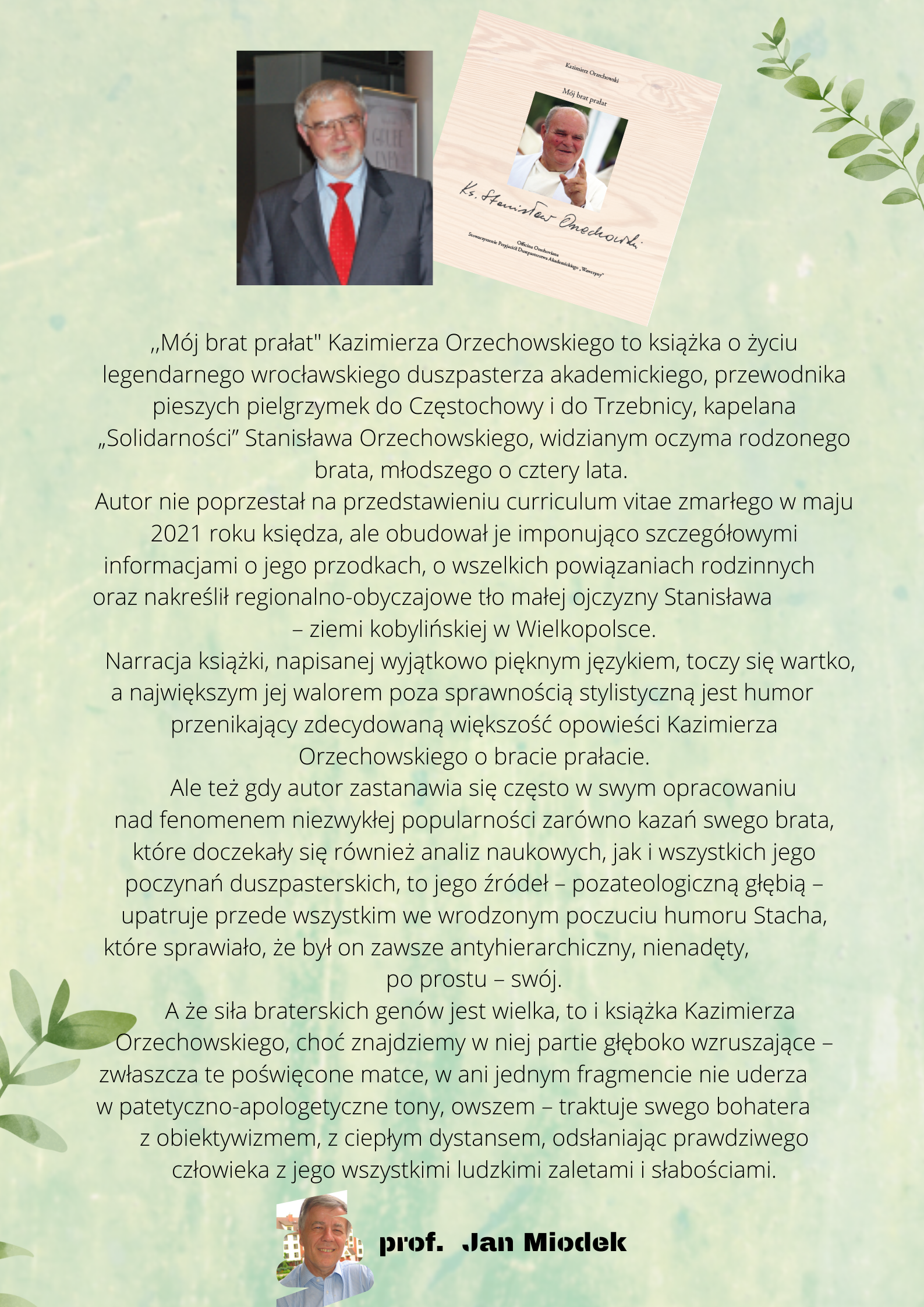 Wypowiedź prof. Jana Miodka